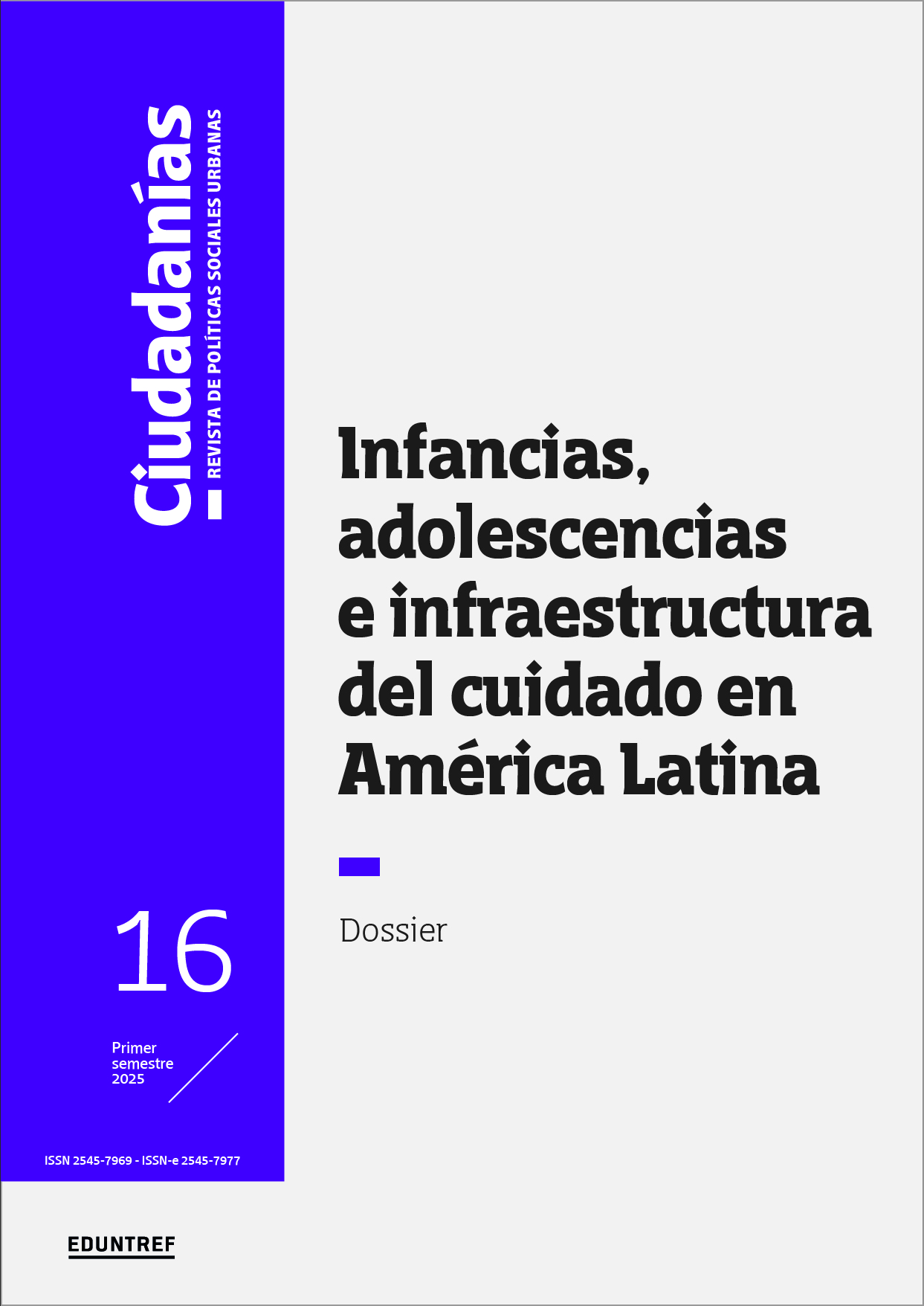 Ciudadanías 16. Infancias, adolescencias e infraestuctura del cuidado en América Latina